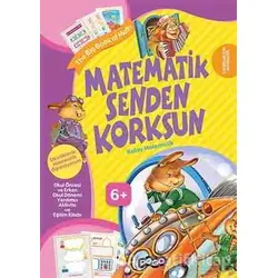 Matematik Senden Korksun - Kolektif - Pogo Çocuk