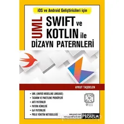 UML Swift ve Kotlin İle Dizayn Paternleri - Aykut Taşdelen - Pusula Yayıncılık