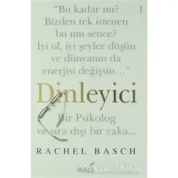 Dinleyici - Rachel Basch - İndigo Kitap