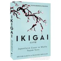 Ikigai - Francesc Miralles - İndigo Kitap