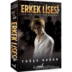 Erkek Lisesi 2 - Tuğçe Doğan - İndigo Kitap