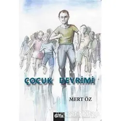 Çocuk Devrimi - Mert Öz - Gita Yayınları