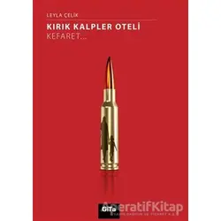 Kırık Kalpler Oteli - Leyla Çelik - Gita Yayınları