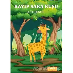 Kayıp Saka Kuşu - Şule Şenol - Gita Yayınları