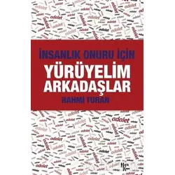 Yürüyelim Arkadaşlar - Rahmi Turan - Halk Kitabevi