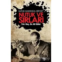 Nutuk ve Sırları - Ali Güler - Halk Kitabevi