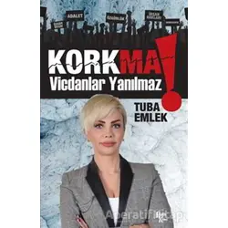 Korkma (İmzalı) - Tuba Emlek - Halk Kitabevi