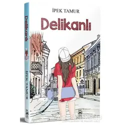 Delikanlı - İpek Tamur - 5 Şubat Yayınları