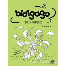 Bidigago Fikrin Ustaları - Eda Albayrak - Abm Yayınevi