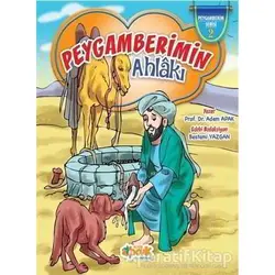Peygamberimin Ahlakı (Ciltli) - Adem Apak - Siyer Yayınları