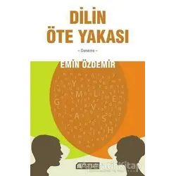 Dilin Öte Yakası - Emin Özdemir - Akıl Çelen Kitaplar