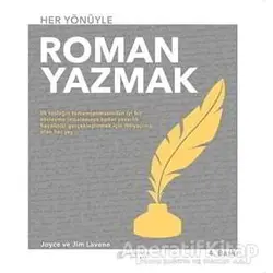 Her Yönüyle Roman Yazmak - Jim Lavene - Akıl Çelen Kitaplar