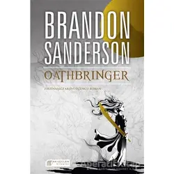 Oathbringer - Brandon Sanderson - Akıl Çelen Kitaplar