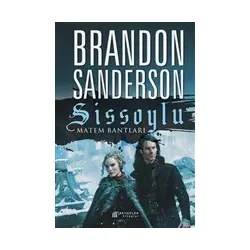 Matem Bantları - Sissoylu 6 - Brandon Sanderson - Akıl Çelen Kitaplar