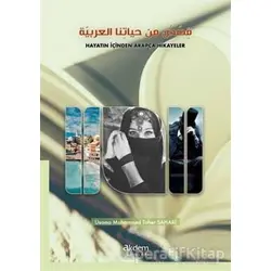 Hayatın İçinden Arapça Hikayeler - Usama Mohammed Taher Sahari - Akdem Yayınları