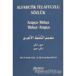 Alfabetik Telaffuzlu Sözlük - Murat Özcan - Akdem Yayınları