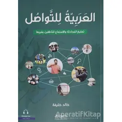 El-Arabiyyetu Li’t-Tevasul (İletişim İçin Arapça) - Khaled Khalifa - Akdem Yayınları