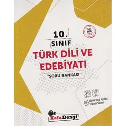 Kafadengi 10.Sınıf Türk Dili ve Edebiyatı Soru Bankası