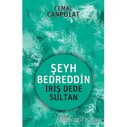 Osmanlı’nın Gerçek Manevi Temeli - Cemal Canpolat - Siyah Beyaz Yayınları