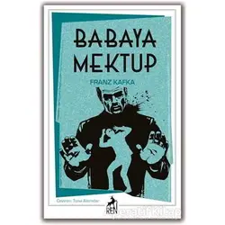 Babaya Mektup - Franz Kafka - Ren Kitap