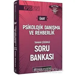 2020 KPSS ÖABT Psikolojik Danışma ve Rehberlik Tamamı Çözümlü Soru Bankası