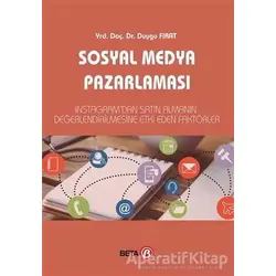 Sosyal Medya Pazarlaması - Duygu Fırat - Beta Yayınevi