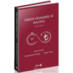 Türkiye Ekonomisi ve Maliyesi 1923-2023 - Nazan Susam - Beta Yayınevi