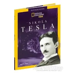Nikola Tesla - National Geographic Kids - Alper K. Ateş - Beta Kids