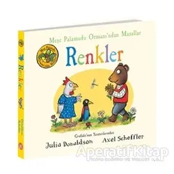Renkler - Meşe Palamudu Ormanı’ndan Masallar - Julia Donaldson - Beta Kids