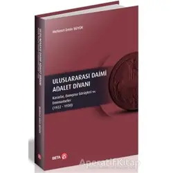 Uluslararası Daimi Adalet Divanı - Mehmet Emin Büyük - Beta Yayınevi