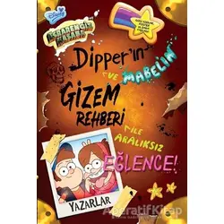 Disney - Esrarengiz Kasaba Dipper ve Mabelin Gizem Rehberi İle Aralıksız Eğlence