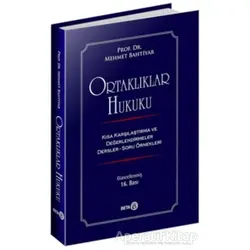 Ortaklıklar Hukuku - Mehmet Bahtiyar - Beta Yayınevi