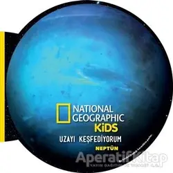Neptün - Uzayı Keşfediyorum - Kolektif - Beta Kids