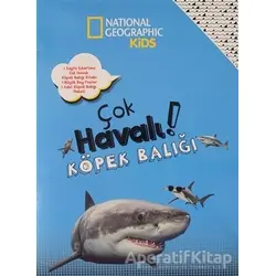 Çok Havalı Köpek Balığı - National Geographic Kids - Crispin Boyer - Beta Kids