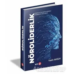 Nöroliderlik - Yasin Aksoy - Beta Yayınevi