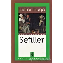 Sefiller - Victor Hugo - Venedik Yayınları