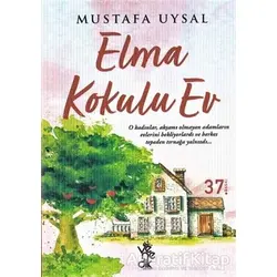 Elma Kokulu Ev - Mustafa Uysal - Venedik Yayınları
