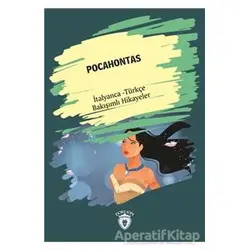 Pocahontas (Pocahontas) İtalyanca Türkçe Bakışımlı Hikayeler - Kolektif - Dorlion Yayınları