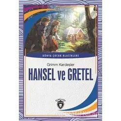 Hansel ve Gretel - Grimm Kardeşler - Dorlion Yayınları