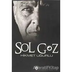 Sol Göz - Hikmet Uğurlu - Dorlion Yayınları