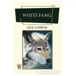 White Fang (İngilizce Roman) - Jack London - Dorlion Yayınları