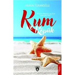 Kum ve Köpük - Harun Turanoğlu - Dorlion Yayınevi