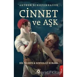 Cinnet ve Aşk - Arthur Schopenhauer - Dorlion Yayınları
