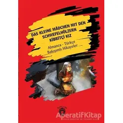 Das Kleine Madchen Mit Den Schwefelhölzern - Kibritçi Kız