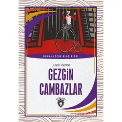 Gezgin Cambazlar - Jules Verne - Dorlion Yayınları