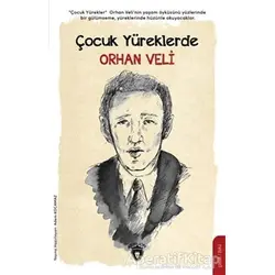 Çocuk Yüreklerde Orhan Veli - Adem Kocamaz - Dorlion Yayınları