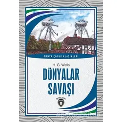 Dünyalar Savaşı - H. G. Wells - Dorlion Yayınları