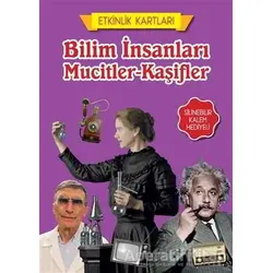 Bilim İnsanları Mucitler-Kaşifler - Etkinlik Kartları - Kolektif - Teleskop Popüler Bilim
