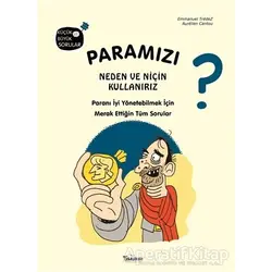 Paramızı Neden ve Niçin Kullanırız? - Emmanuel Tredez - Teleskop Popüler Bilim