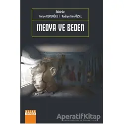 Medya ve Beden - Huriye Kuruoğlu - Detay Yayıncılık